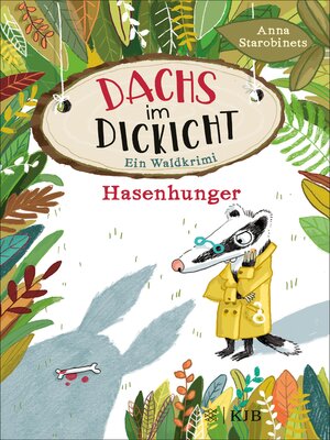 cover image of Dachs im Dickicht – Hasenhunger